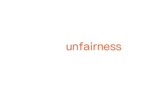 unfairness