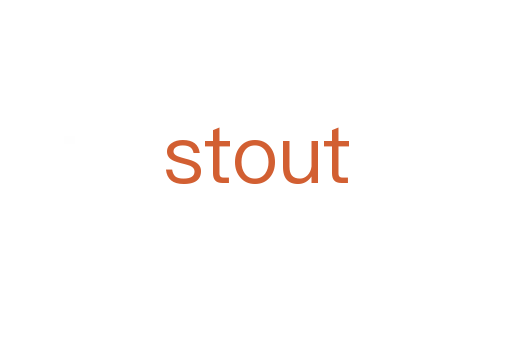 stout