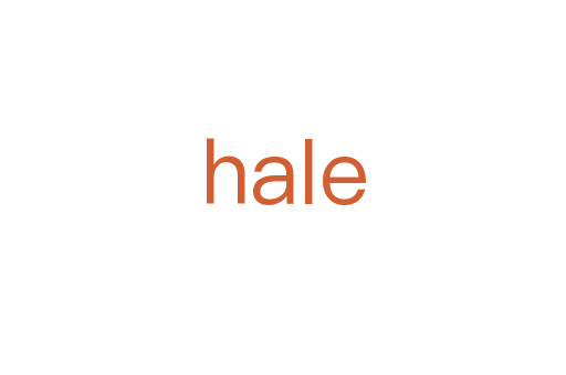 hale