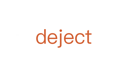 deject