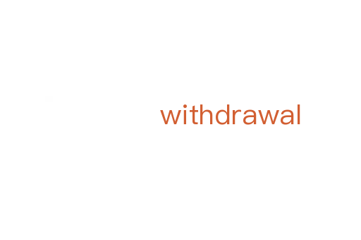 withdrawal