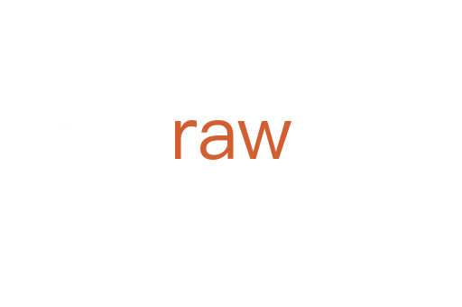 raw