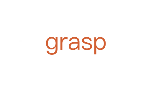 grasp