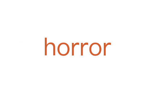 horror