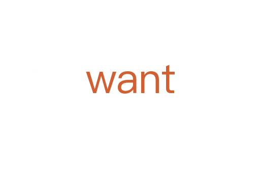 want