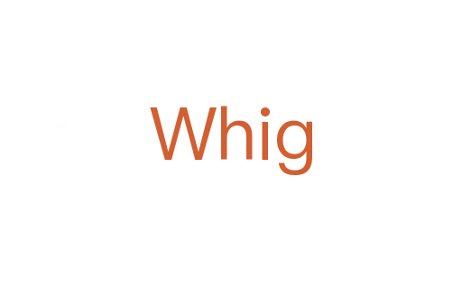Whig