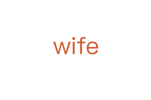 wife