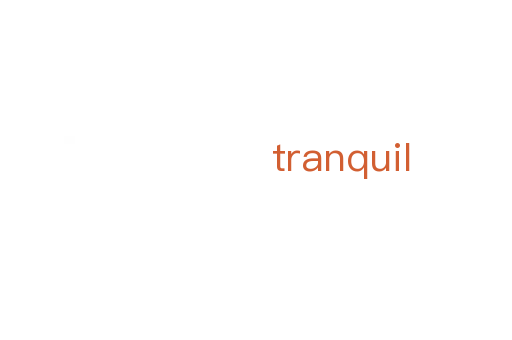 tranquil