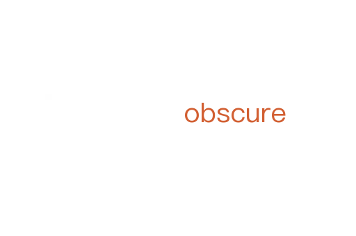 obscure