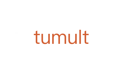 tumult