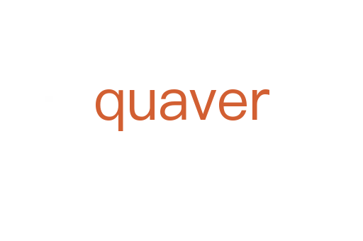 quaver