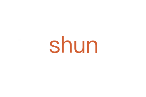 shun