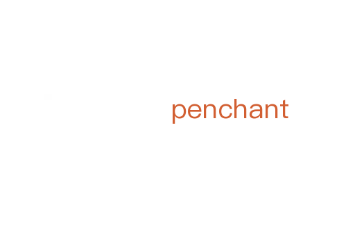 penchant