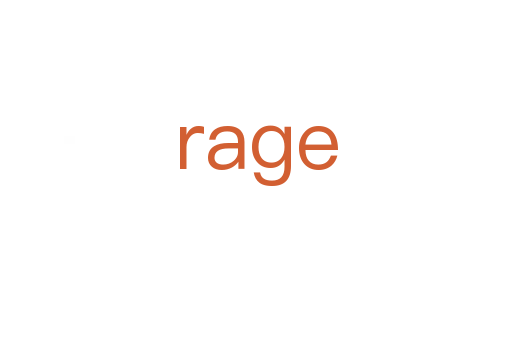 rage
