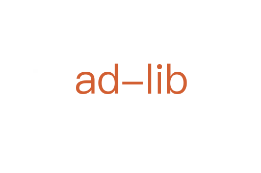 ad-lib