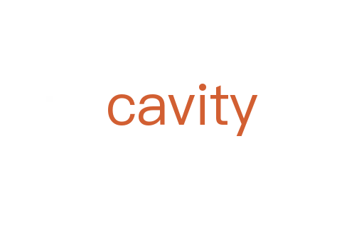 cavity