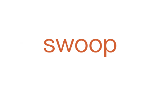 swoop