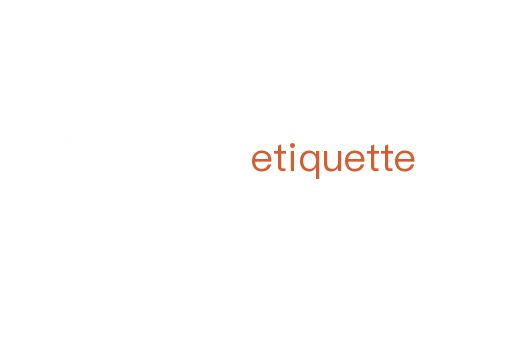 etiquette