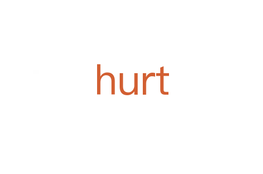hurt
