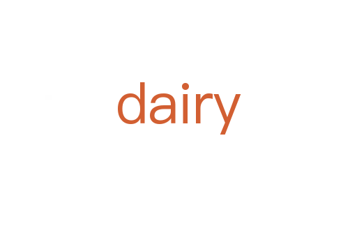 dairy
