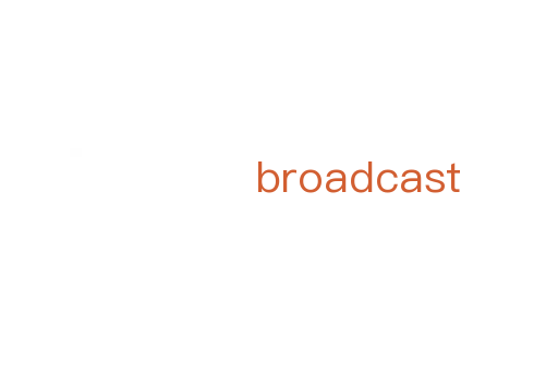 broadcast