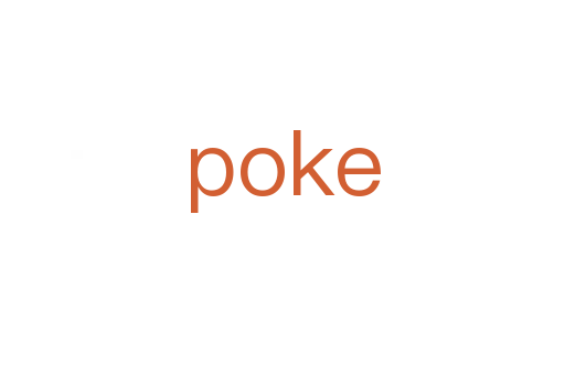 poke