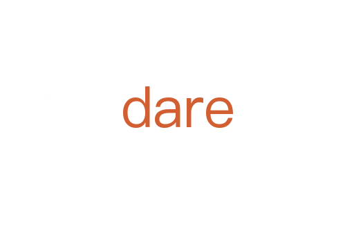 dare