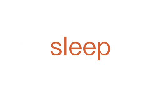 sleep