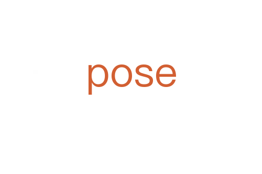 pose