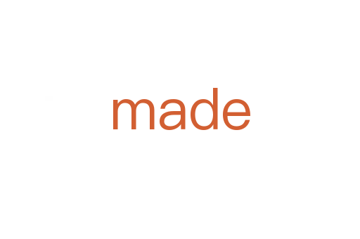 made